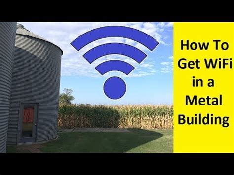 how to get wifi from house to metal building|wifi inside metal building.